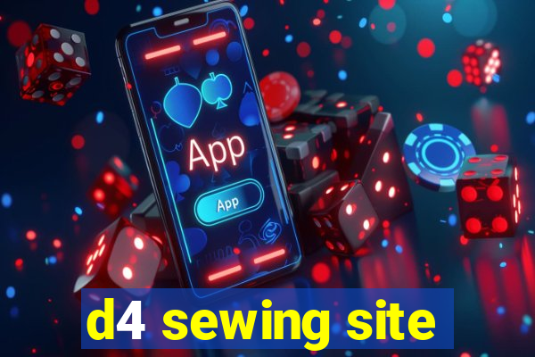 d4 sewing site